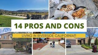 14 PROS AND CONS OF RIVERSIDE CALIFORNIA