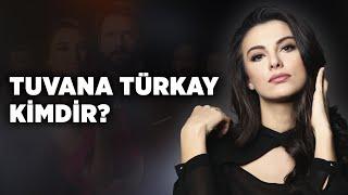 Estetiğin en çok yakıştığı kadın! Tuvana Türkay kimdir?