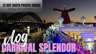 Carnival Splendor 12-day Cruise. Part 3 including Santo, Vanuatu, Crew Talent Show & Sydney Sail-in.