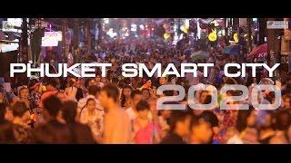 PHUKET SMART CITY 2020 [Official] By Activeimage