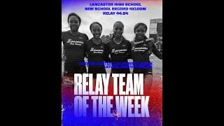 Speed Queens! Lancaster High Girls Set 4x100 Record with Sizzling 44.84