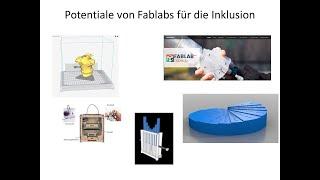 Video1 Möglichkeiten Fablabs für die Inklusion - Einführung