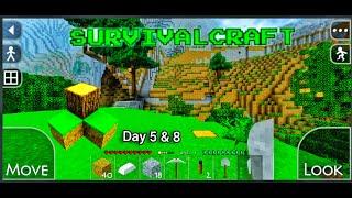 Survivalcraft 2 series day 5& 8 build up and clean