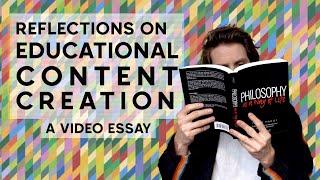 Reflections on Educational Content Creation - A Video Essay