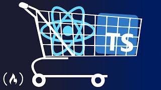 Build a Shopping Cart with React and TypeScript - Tutorial