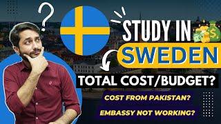 Sweden Study Cost From Pakistan? Total Budget For Study In Sweden? | Complete Process Expense?