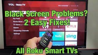 ALL ROKU TVs: Black Screen or Flickering Black Screen? FIXED! (2 Solutions)