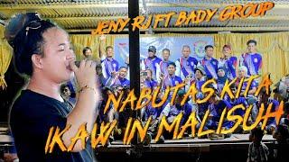 Na Butas Kita Ikaw Na In Malisuh Cover By Jeny Rj Ft Bady Group