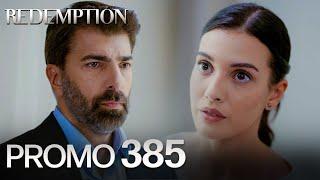 Esaret 385. Bölüm Fragmanı | Redemption Episode 385 Promo