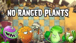 Can you beat Plants vs. Zombies 2 WITHOUT RANGED PLANTS?!