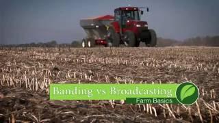 Farm Basics #955 Banding vs Broadcasting (Air Date 7-24-16)