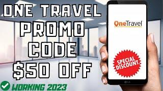 One Travel Coupon Code - Get One Travel Discount Code & Gift Card 2023