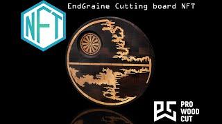 ProWoodCut Tagliere Personalizzato Controfibra Death Star EndGrain Cutting Board with wood inlay NFT