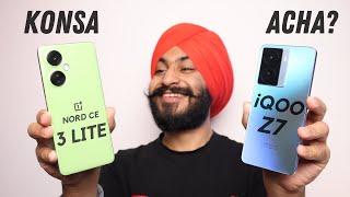 Best Performance Phone Under ₹20,000 | iQOO Z7 vs Oneplus Nord CE 3 Lite |