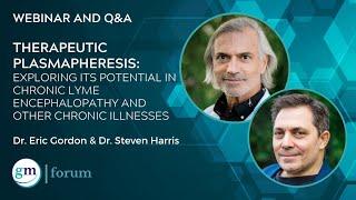 Exploring Therapeutic Plasmapheresis - Dr. Eric Gordon & Dr. Steven Harris