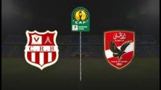 CB belouizdad(1) vs (0)AL ahly // CAF CHAMPIONS LEAGUE// LIVE STREAM