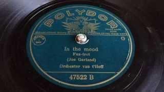 Orchester Van t'Hoff - In The Mood - 78 rpm - Polydor 47522