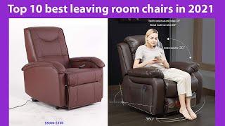 Top 10 best leaving room chairs in 2021