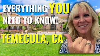 Unlocking the Secrets of Temecula - 7 Things You NEED to Know!!