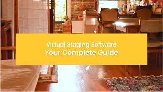 Virtual Staging Software Tips and Secrets