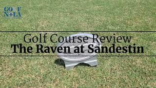 Golf Course Review - The Raven Golf Club at Sandestin Golf and Beach Resort