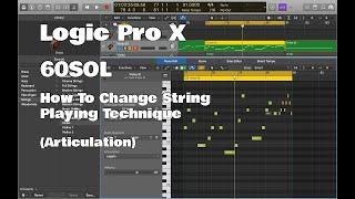 Logic Pro X - 60SOL: How To Change String Playing Technique