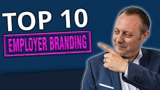 Employer Branding: Die Top 10 zur Bindung deiner Mitarbeiter!