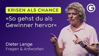 So nutzt du Krisen als Chance: Q&A-Session mit Dieter Lange