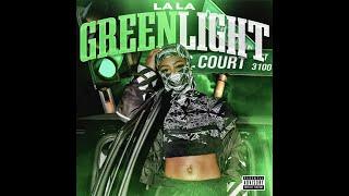 Lala "Green Light"