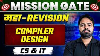 Compiler Design One Shot | MAHA REVISION | CS & IT | GATE 2024 Preparation