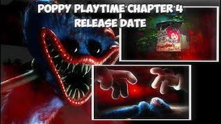 POPPY PLAYTIME CHAPTER 4 RELEASE DATE (THEORY)