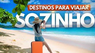 Destinos para VIAJAR SOZINHO no Brasil 2025 - Conheça destinos incríveis!