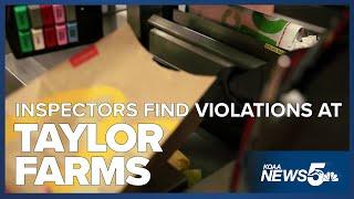 Inspectors find dozens of violations at Taylor Farms in Colorado Springs