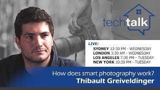 WATCH LIVE – How does smart photography work? – Thibault Greiveldinger