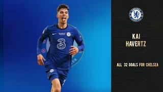 Kai Havertz | All 32 Goals for Chelsea | Welcome to Arsenal