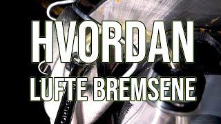 Hvordan lufte bremsene - Biltips 07