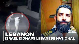 Israeli special forces abduct Lebanese citizen in unprecedented raid on Lebanon's northern coast