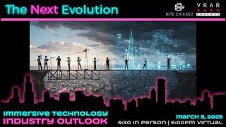 AWE Nite Chicago: Immersive Technology Industry Outlook