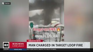 Man charged with arson in fire at Target store in downtown Chicago