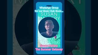 WhatsApp Group for our Book Club Book: The Summer Getaway by Susan Mallery