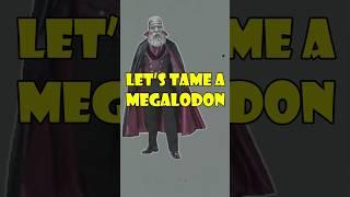 Ark Megalodon Taming