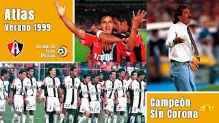 El ATLAS del 99 del que TODOS te hablaron | Campeón sin Corona