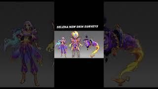 Selena new skin designs surveys #mlbb #mlbbnewskin #mobilelegendsbangbang