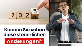 Diese Steueränderungen für 2025 sollten Sie jetzt kennen - E-Rechnung, Grundsteuer, Photovoltaik uvm