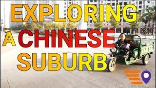 EXPLORING A CHINESE SUBURB | READY GO! EXPAT