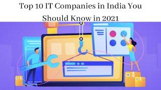 Top 10 MNC IT Companies in India in 2021 I Which Are The Best IT Companies  in 2021