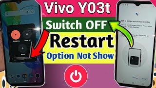 Vivo Y03t power off Restart option not show