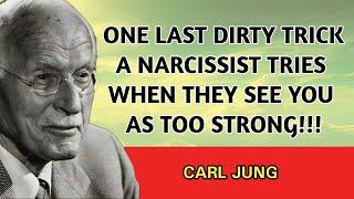 When a Narcissist Sees You as Too Strong, They’ll Try This One Last Dirty Trick | Carl Jung