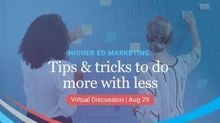 Higher Education Marketing Tips and Tricks