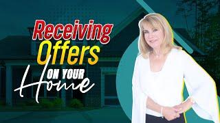 Receiving Offers On Your Home